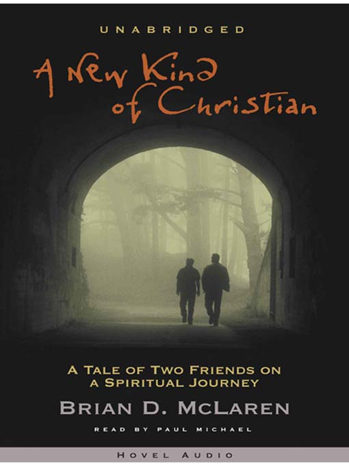 Title details for A New Kind of Christian by Brian McLaren - Wait list